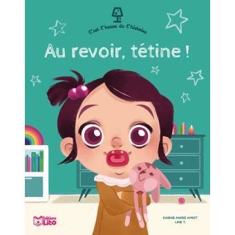 Au revoir, tétine !