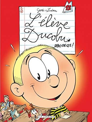 L'Elève Ducobu T.12 : 280 de QI !