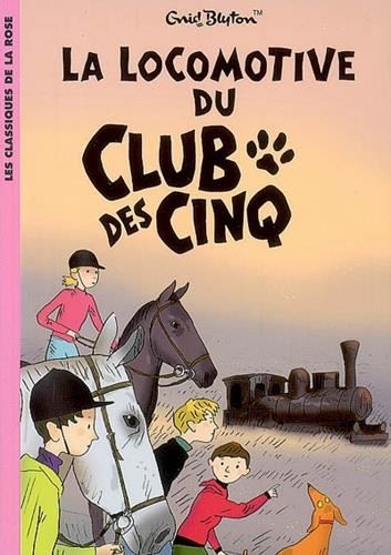 La Locomotive du Club des cinq