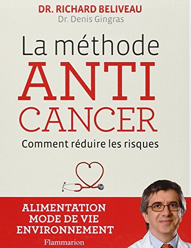 La Méthode anti cancer