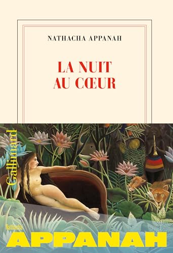 La Nuit au cœur