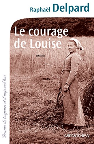 Le Courage de Louise