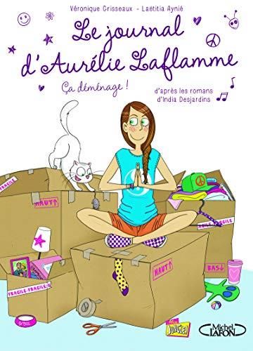 Le Journal d'Aurélie Laflamme T.03 : Ça déménage !