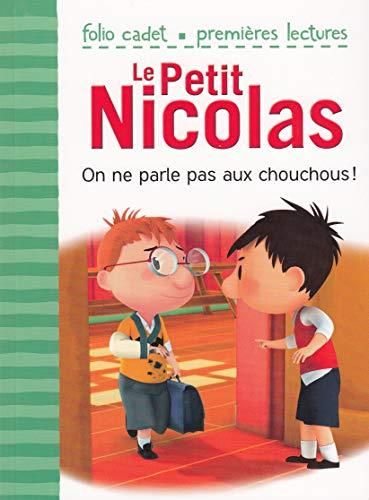 Le Petit Nicolas T.16 : On ne parle pas aux chouchous !