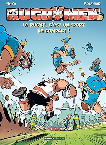Le Rugby, c'est un sport de compact !