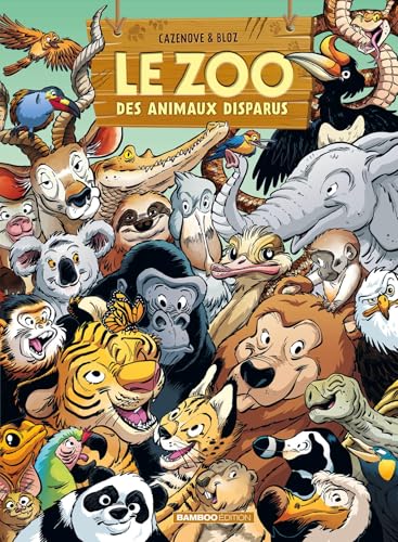 Le Zoo des animaux disparus