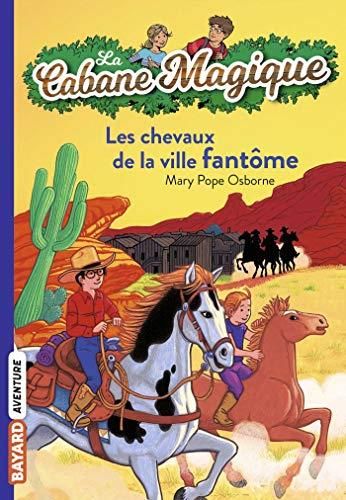Les Chevaux de la ville fantôme