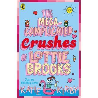 Les Crushes méga-compliqués de Lottie Brooks