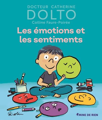 Les Emotions et les sentiments