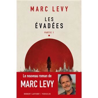 Les Evadées