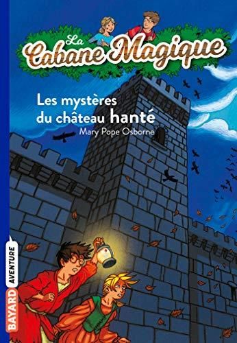Les Mysteres du chateau hante