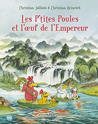 Les P'tites poules et l'oeuf de l'empereur