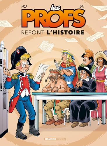 Les Profs refont l'histoire