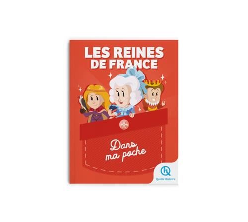 Les Reines de France