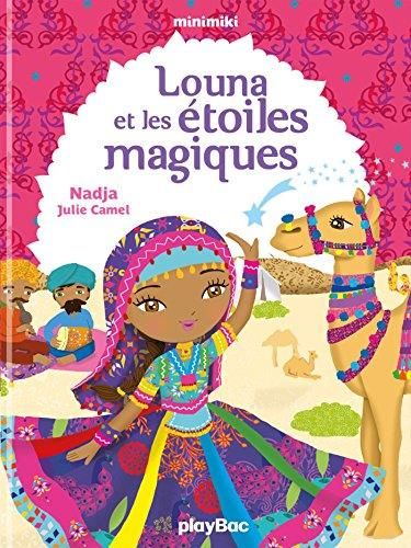 Louna et les étoiles magiques