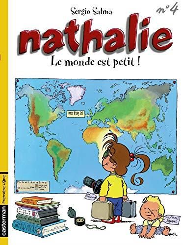 Nathalie T.04 : Le monde est petit !