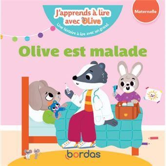 Olive est malade