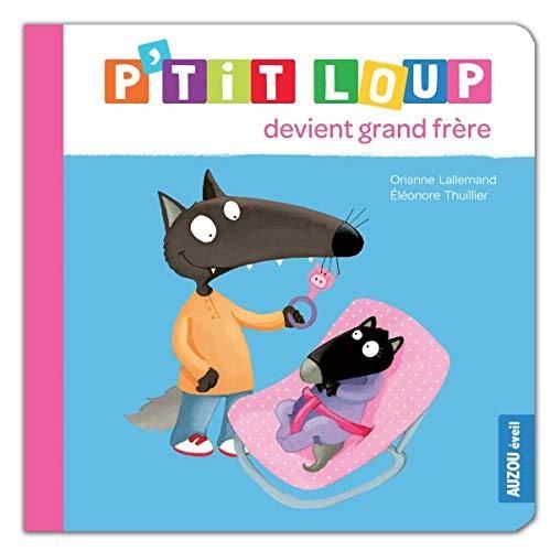 P'tit Loup : P'tit Loup devient grand frère