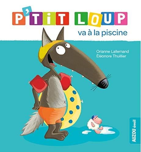 P'tit Loup va à la piscine