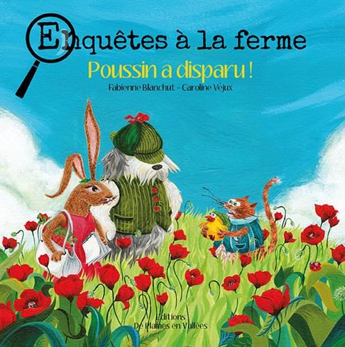 Poussin a disparu !