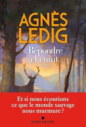 Répondre à la nuit