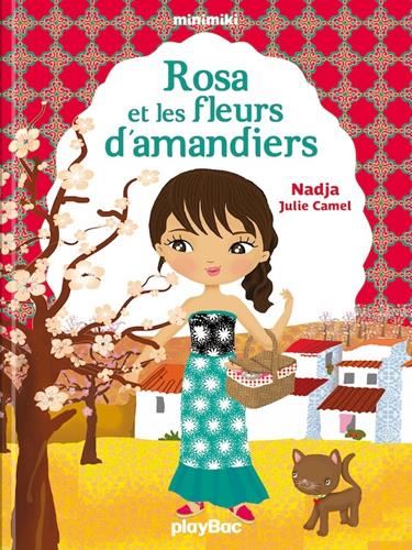 Rosa et les fleurs d'amandiers