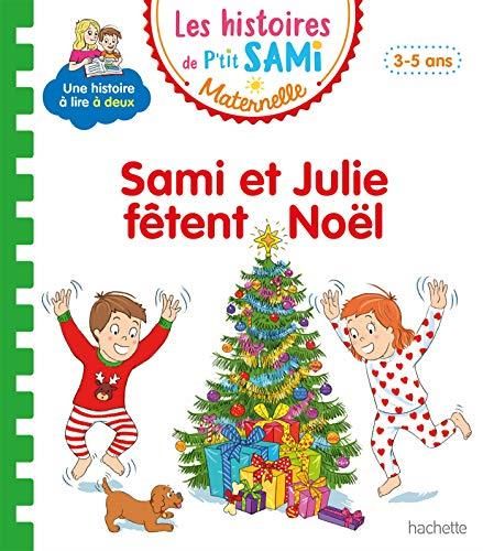 Sami et Julie fêtent Noël