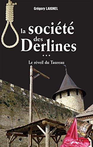 Société des derlines (La). 3