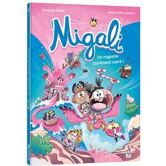 Un royaume carrément sucré !