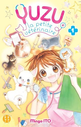 Yuzu, la petite vétérinaire - Tome 1